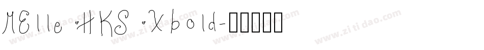 MElle HKS Xbold字体转换
